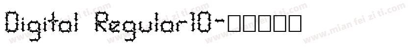 Digital Regular10字体转换